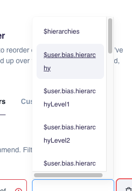 Value dropdown showing $hierarchies, $user.bias.hierarchy, and per-level options like $user.bias.hierarchyLevel1